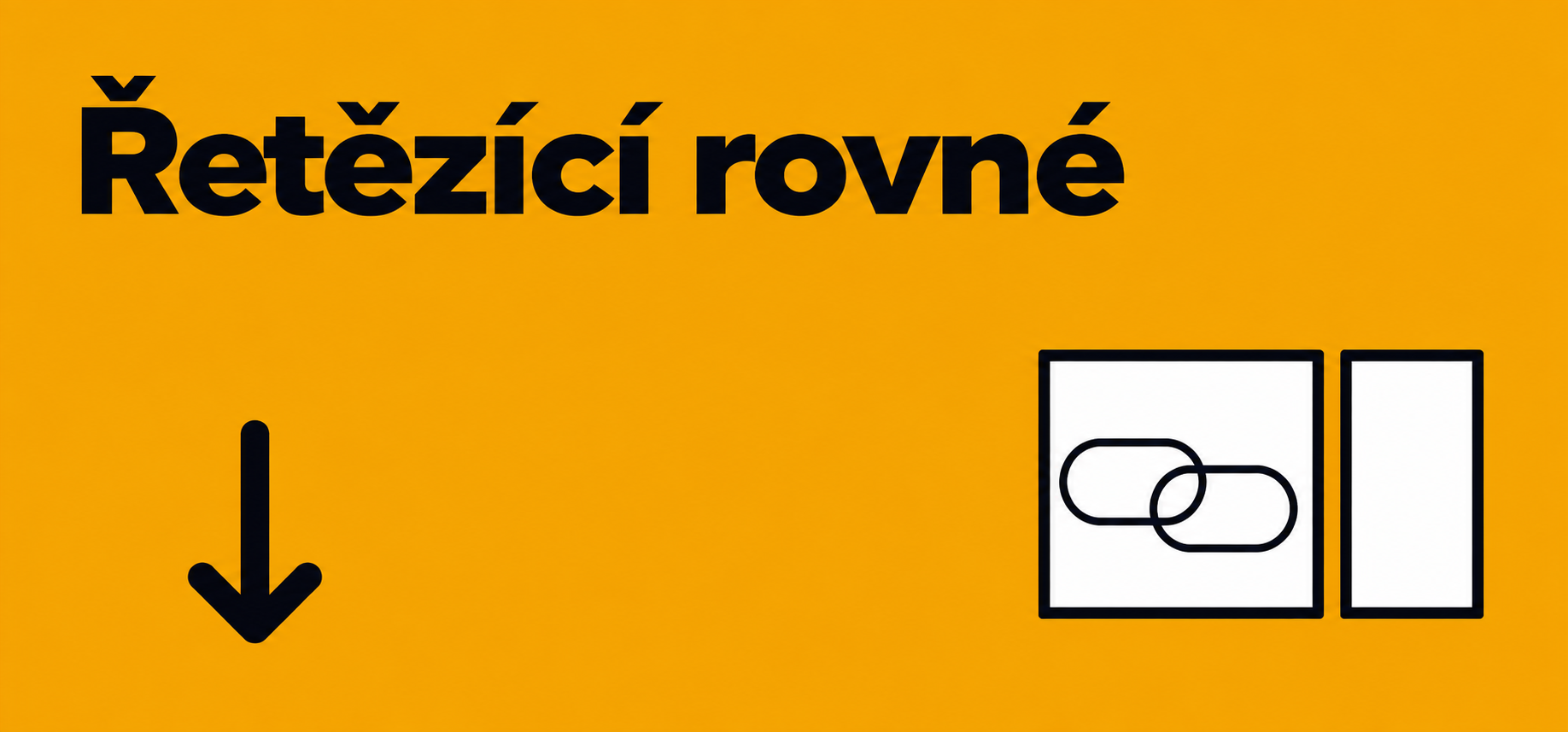 Řetězící rovné